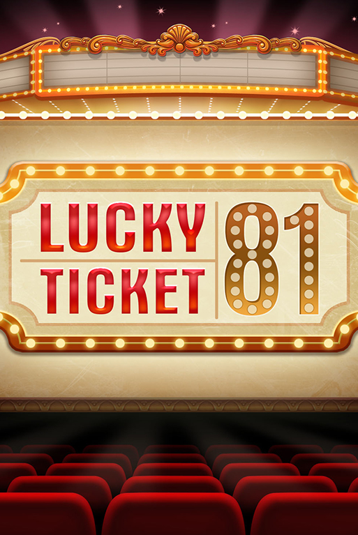 lucky ticket 81